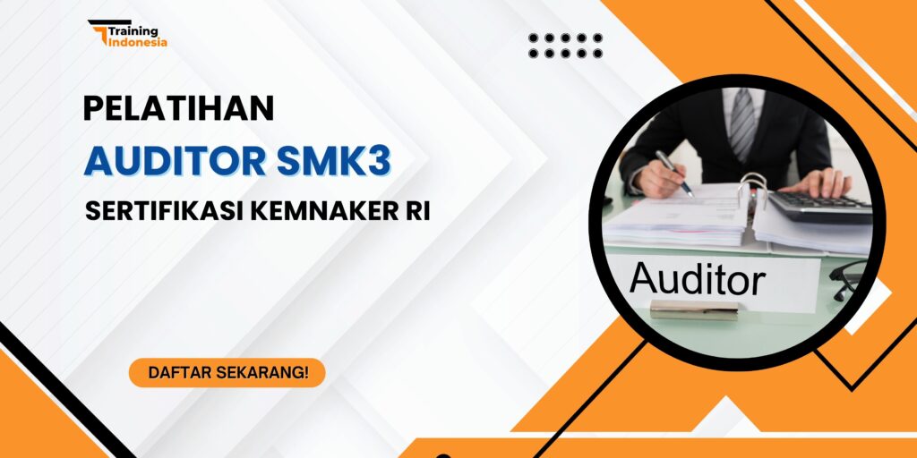 Pelatihan Auditor SMK3