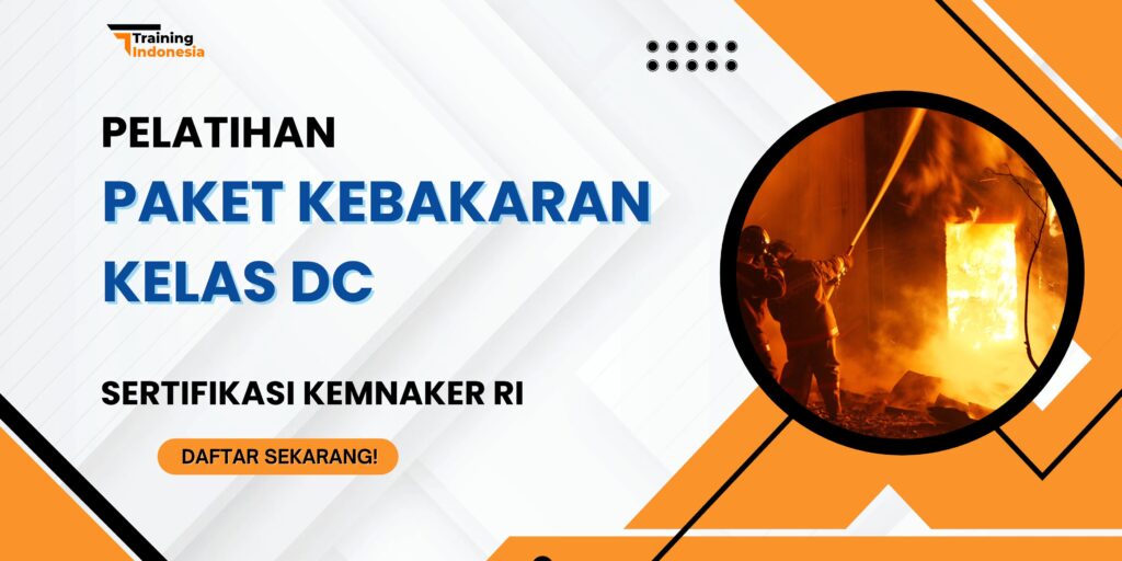 Pelatihan Paket Kebakaran Kelas DC