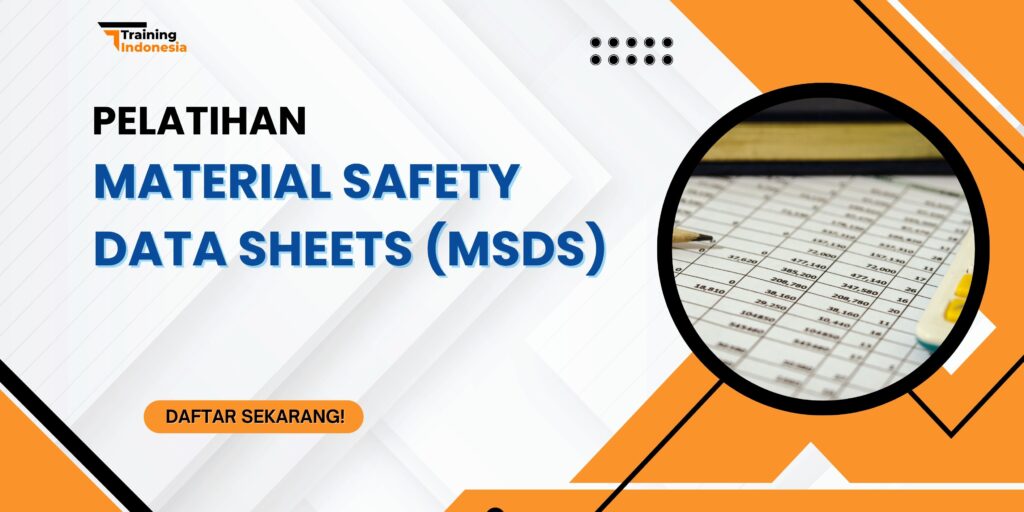 Pelatihan Material Safety Data Sheets (MSDS)